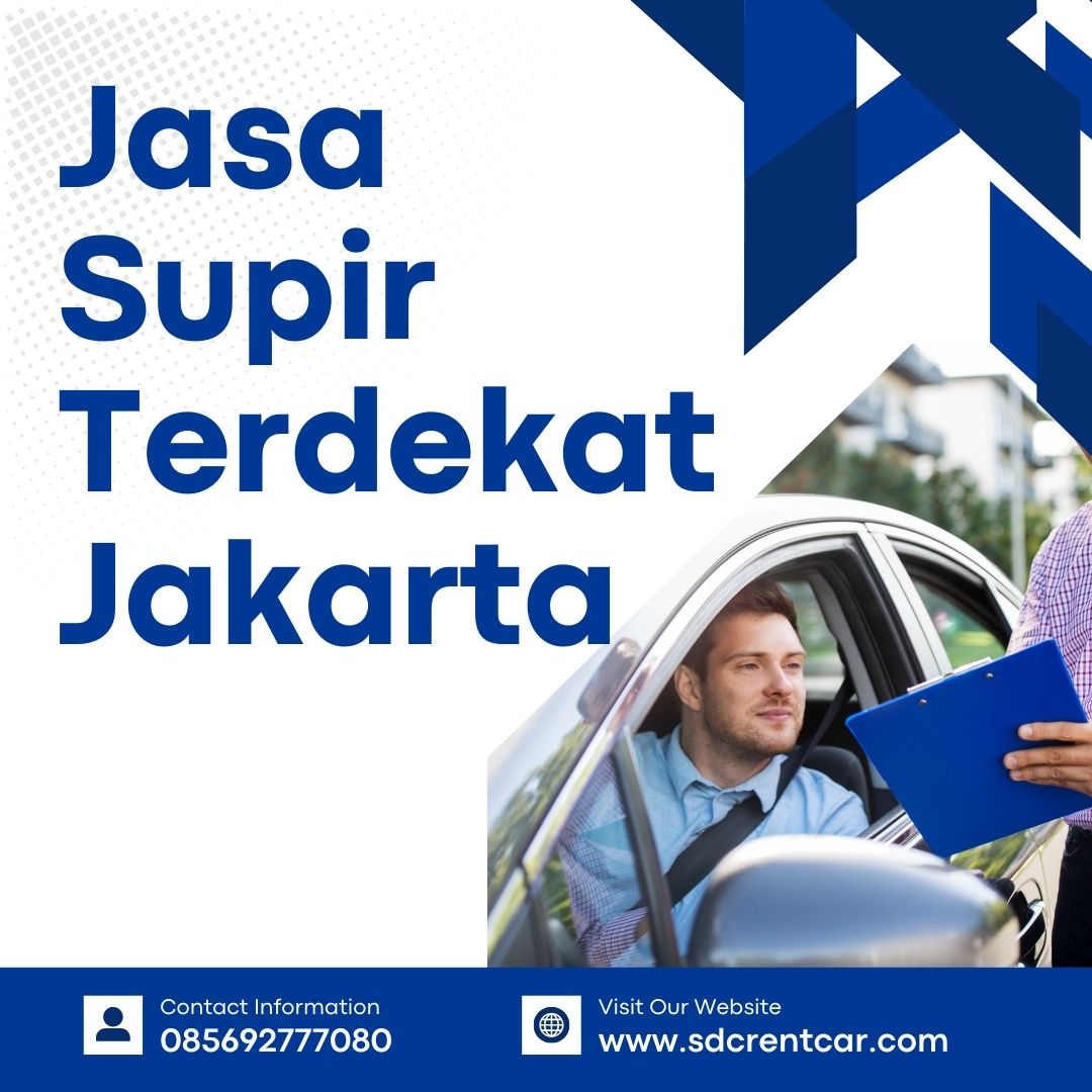 Jasa Supir Terdekat Jakarta