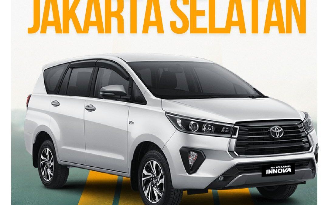 Sewa Mobil Jakarta Selatan