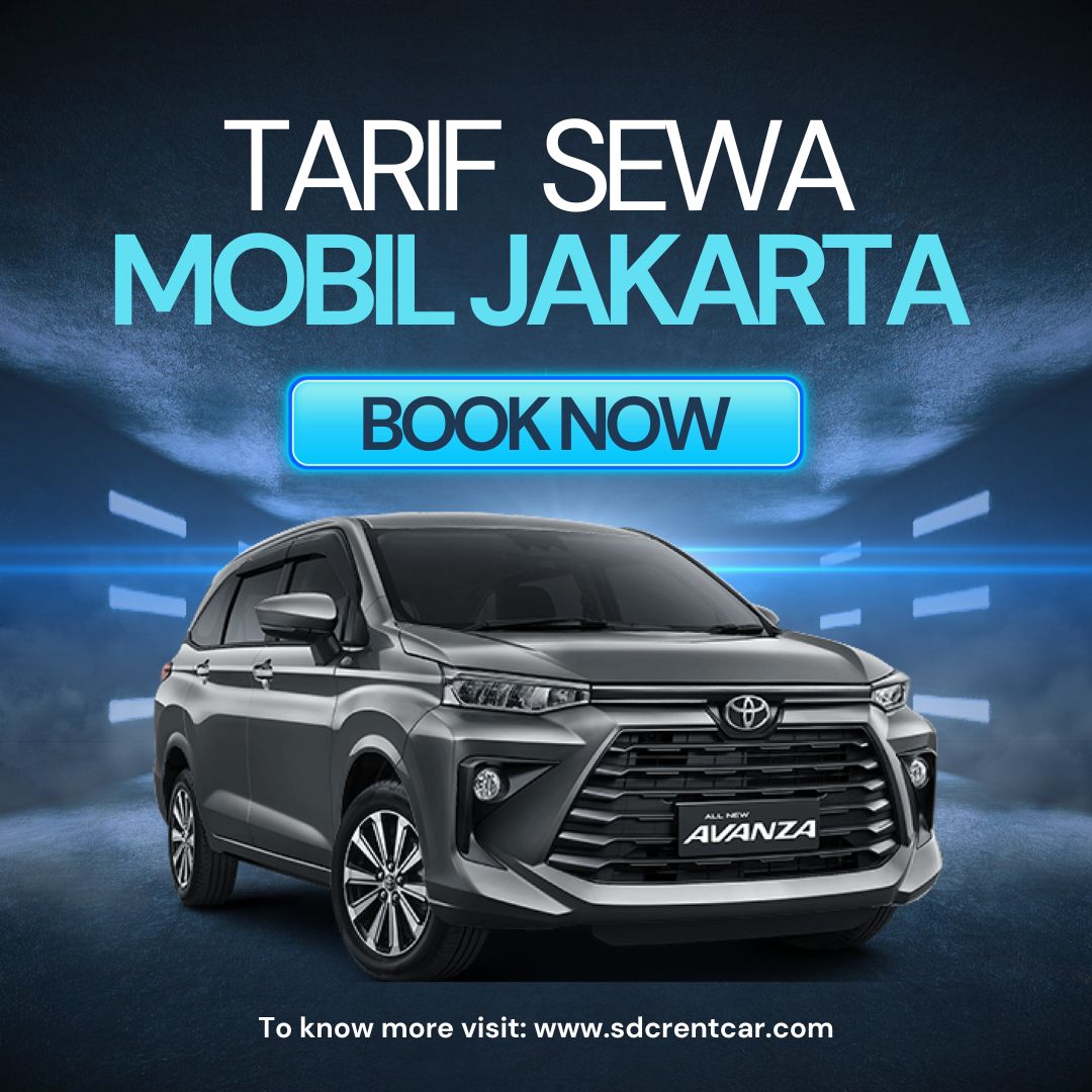 Tarif Sewa Mobil Jakarta