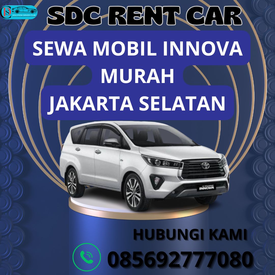 Sewa Mobil Innova Murah Jakarta Selatan