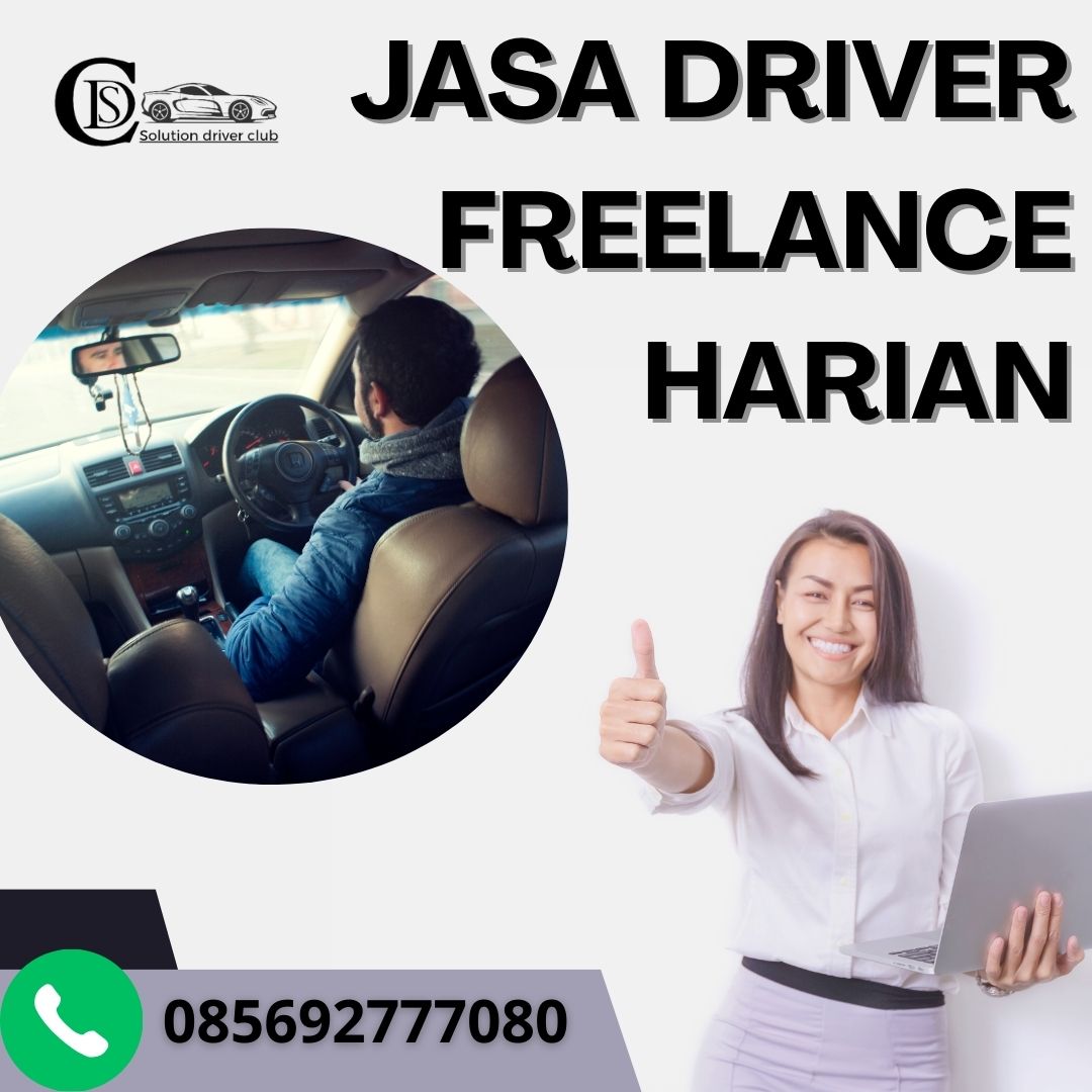 Jasa Driver Freelance Harian