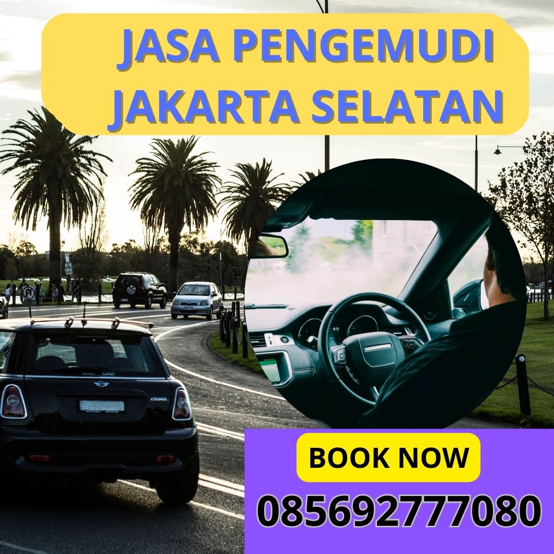 Jasa Pengemudi Jakarta Selatan
